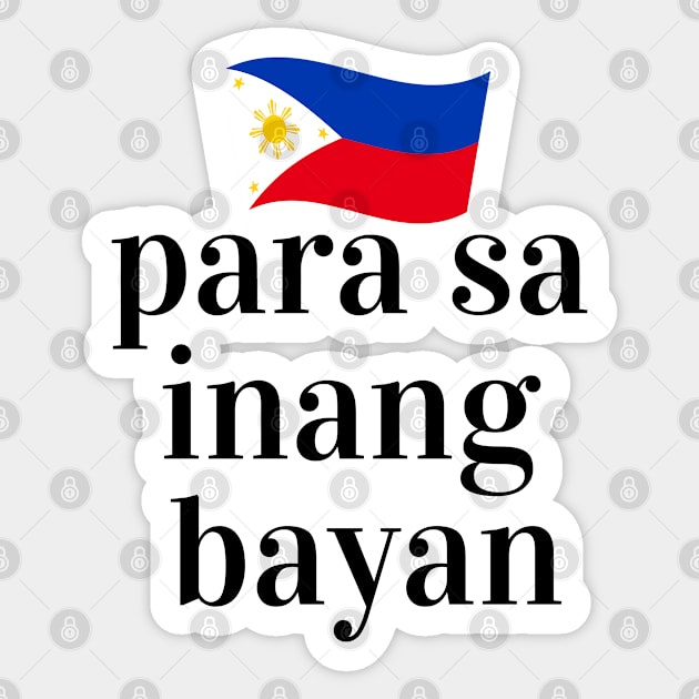 philippines flag: Para sa inang bayan Sticker by CatheBelan